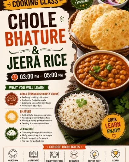 🍛 Chole Bhature & Jeera Rice Cooking Class – 3 PM to 5 PM